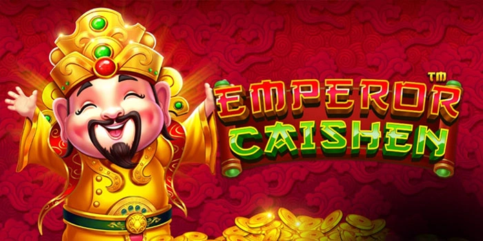 Pola Spin Slot Emperor Caishen Untuk Kemenangan Rapih