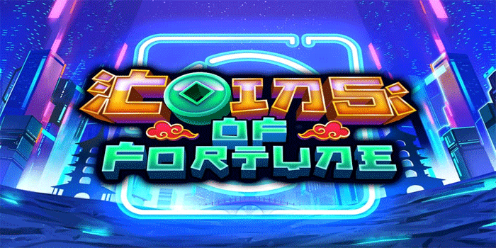 Rahasia Menang Maxwin Besar Slot Coins of Fortune