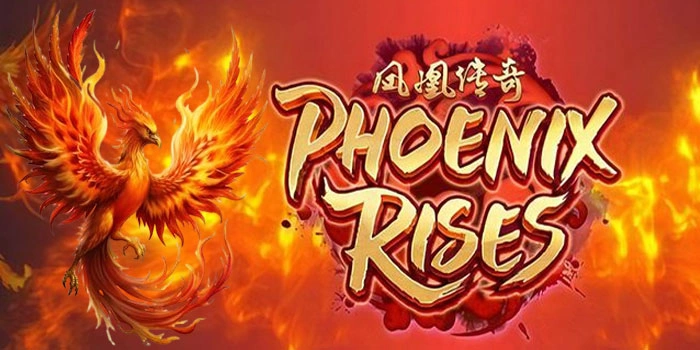 Strategi Mendapatkan Jackpot Slot Phoenix Rises Tanpa Ribet