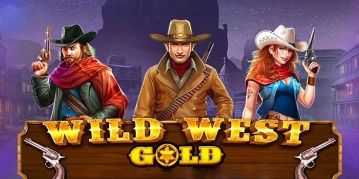 Panduan Praktis Menang Konsisten Di Slot Wild West Gold